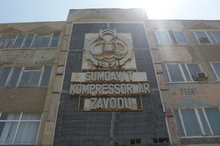 Sumqayıt Kompressorlar zavodunu kimlər xarabalığa çevirdi?