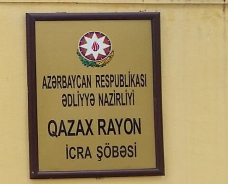 Qax rayon İcra Şöbəsi QANUN-MANUN HƏRLƏMİR... - ETİRAZ VAR...