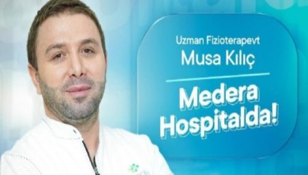 "MedEra" klinikasında Musa Kılıç necə həkim kimi çalışır?